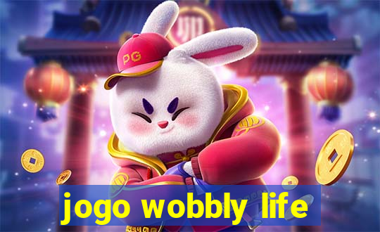 jogo wobbly life